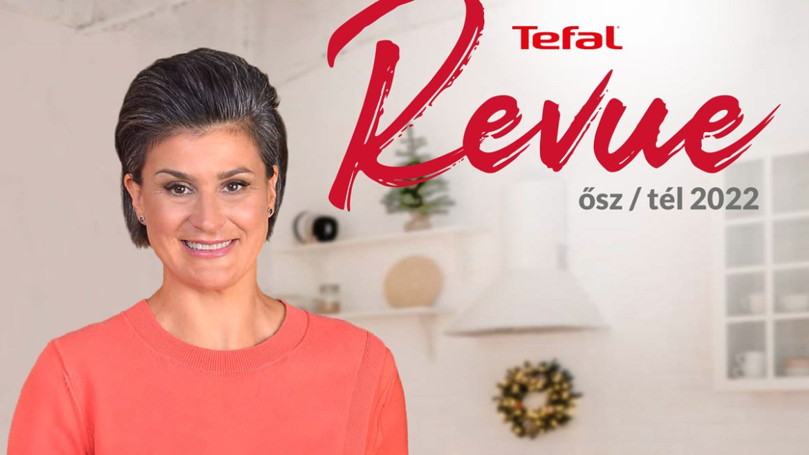 Online magazin Tefal Revue 2022 Hungary  Ősz - Tél Blog Header.jpg
